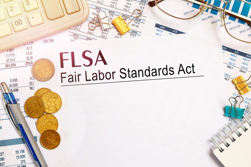 Fair Labor Standards Act: Upcoming Changes and What You Need to Know